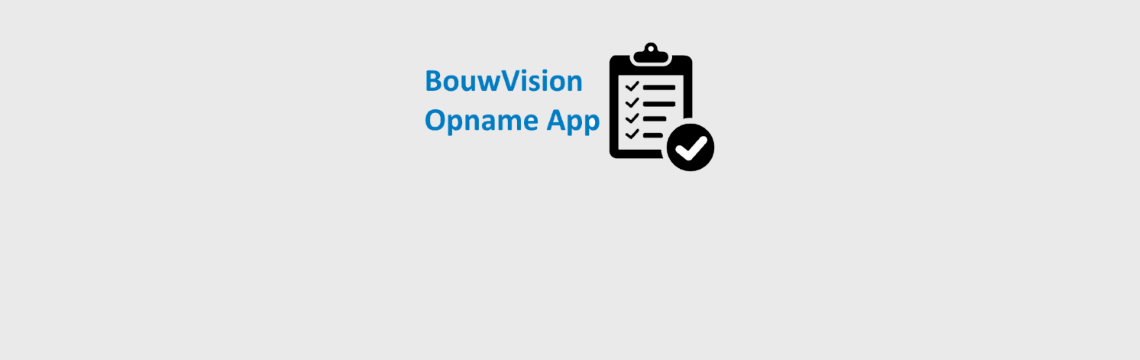 BouwVision Mutatie